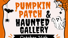 Pumpkin Patch & Haunted Gallery October 14