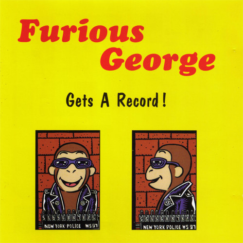 FURIOUS GEORGE - Gets A Record! (LP+DL/CD/CASS) | Recess Records