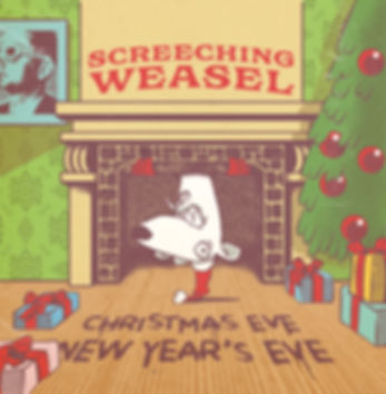 SCREECHING WEASEL - Christmas Eve b/w New Years Eve 7" (Limited Colored Vinyl)