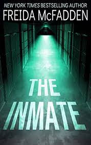 The Inmate by Frieda McFadden