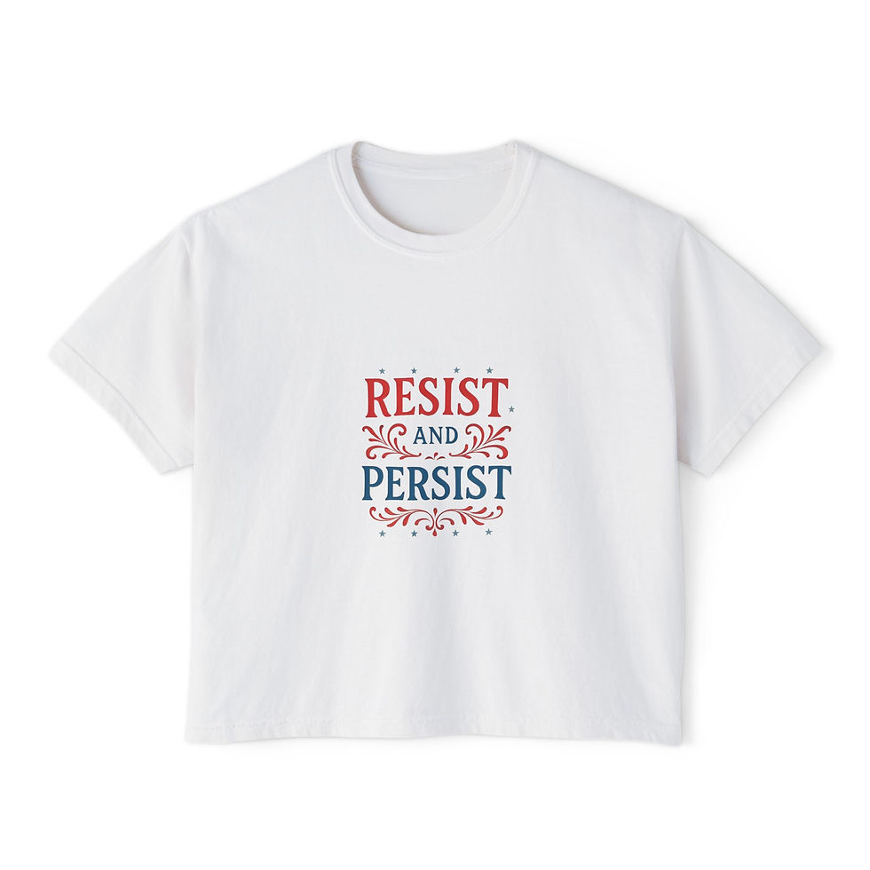 Thumbnail: Women's Boxy Tee - Resist and Persist, Casual Feminist Shirt,