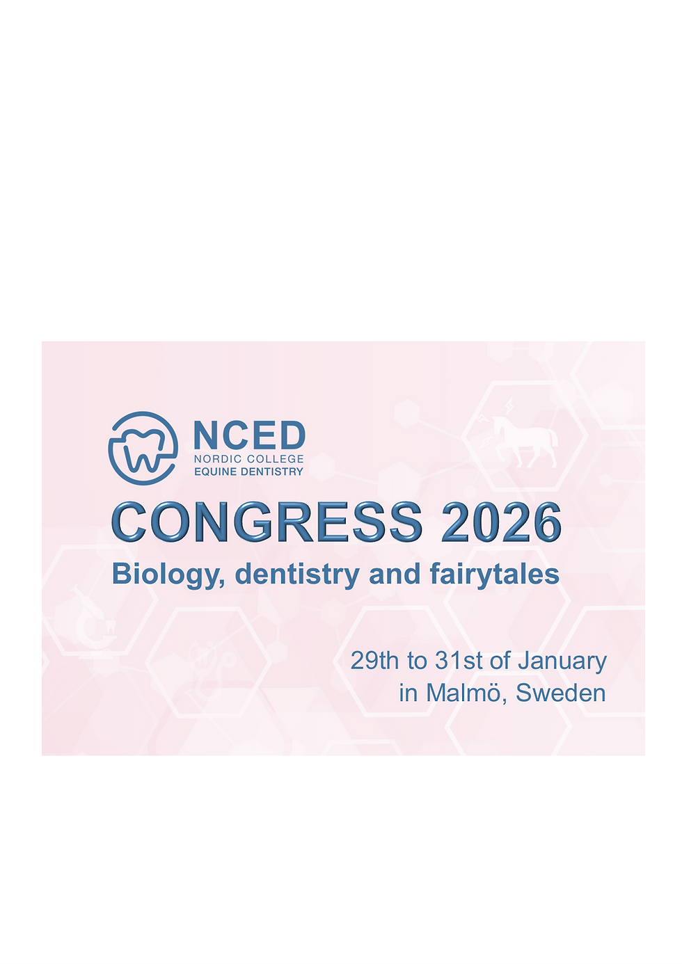 NCED CONGRESS 2026 - Biology, Dentistry & the Fairytales