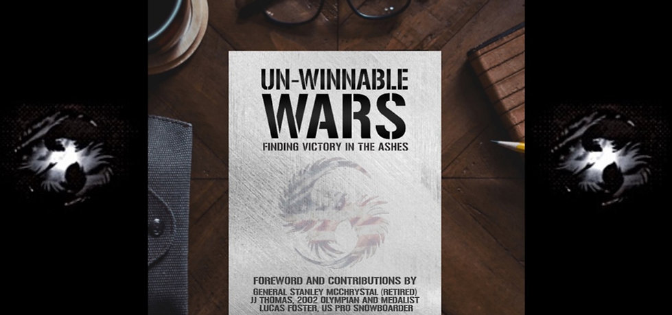 Un-Winnable Wars: Finding Victory from the Ashes (Special Edition)