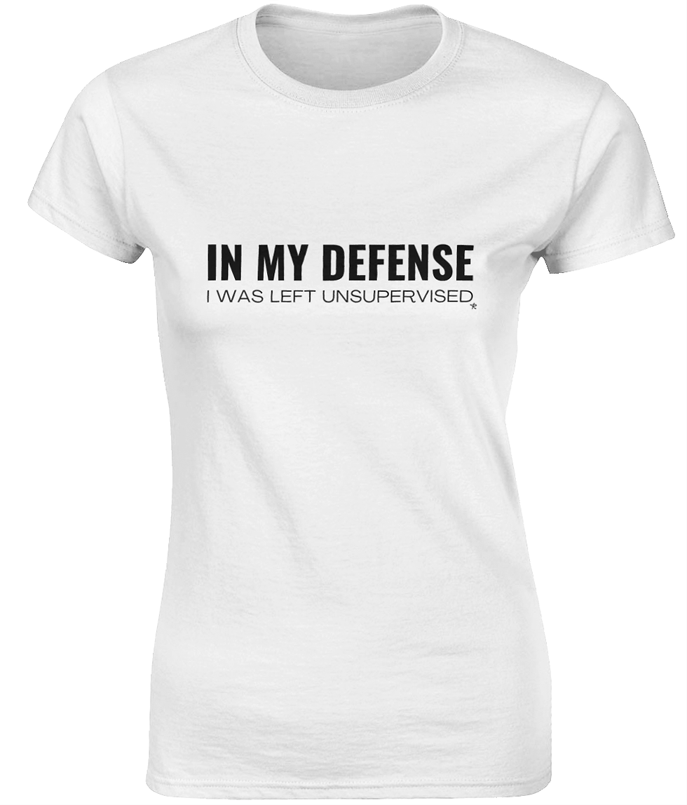 Thumbnail: Clean fitted white In My Defense tee for women with a cheerful bold‑text humor graphic.