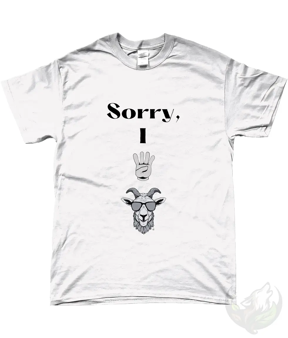 Thumbnail: Funny white unisex shirt with Sorry I 4 goat design, playful goat pun graphic tee for men