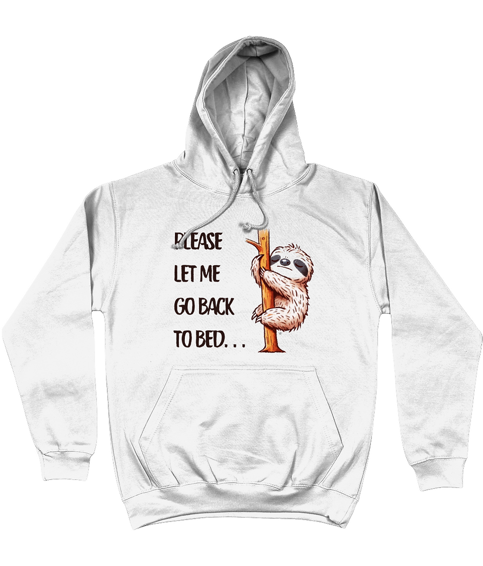 Thumbnail: White plus size hoodie featuring the funny, relatable “Please let me go back to bed” sloth artwork with clean, high‑contrast