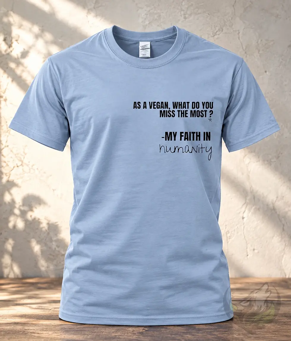 Light blue crew-neck T-shirt with the black My Faith in Humanity vegan quote, shown on a torso.