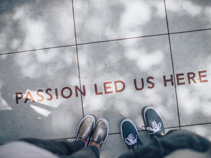 FOLLOW YOUR PASSION!