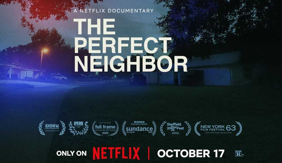 A poster trailer of The Perfect Neighbor with the date of release in it