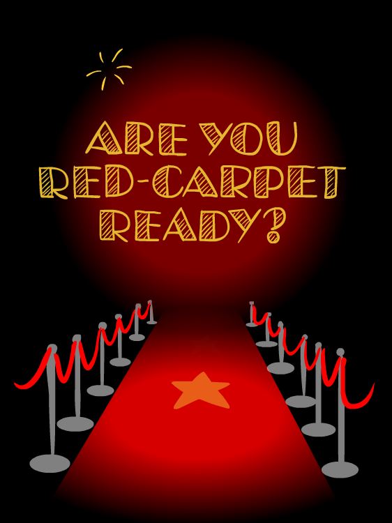 RED CARPET READY