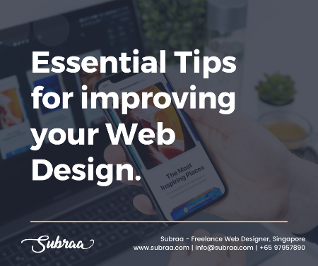 Essential Tips For Improving Your Web Design In Singapore 2020 by Freelance Web Designer in Singapore