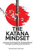 The Katana Mindset.jpg