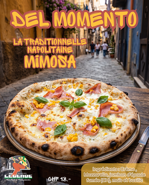 Pizza Del Momento - La Légende