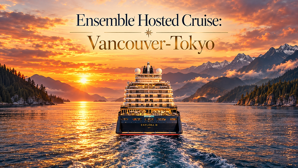 EXPLORA III Vancouver to Tokyo 2027: Glaciers, cocktails & a little FOMO