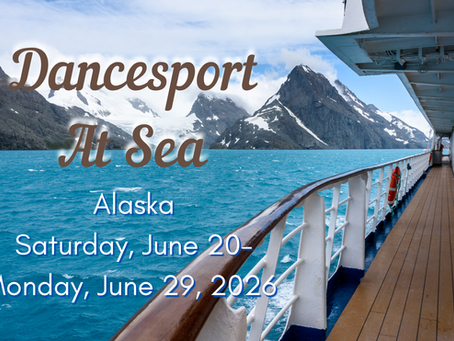 🚢 Dancesport at Sea – Alaska 2026