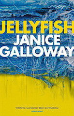 Jellyfish - Janice Galloway