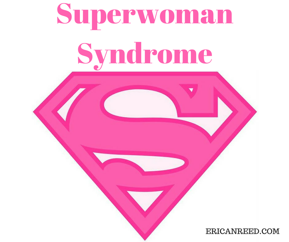 Superwoman Syndrome