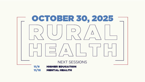Rural Health—"Hear Every Voice" Listening Sessions
