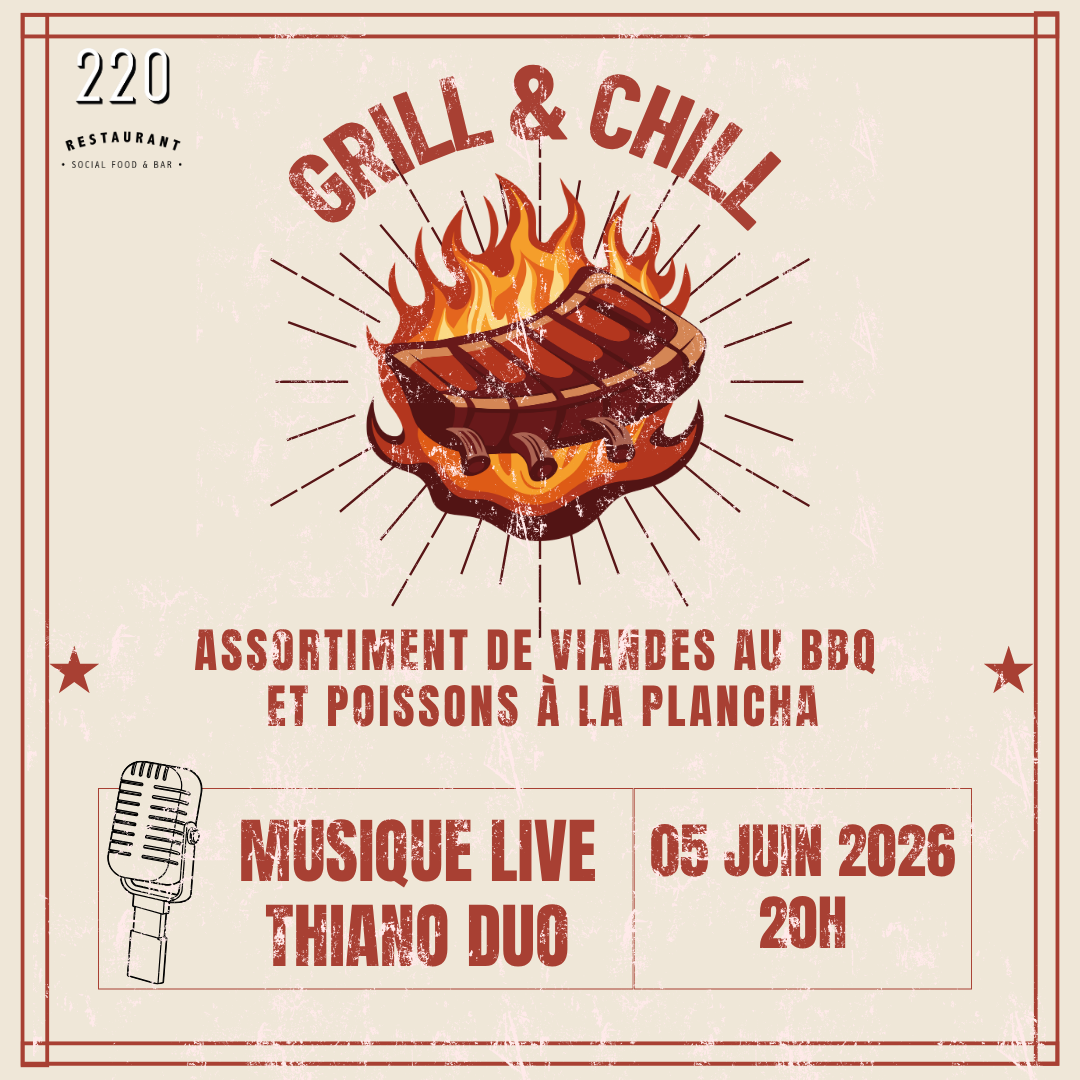 Soirée Grill & Chill au Restaurant le 220 - Cannet des Maures