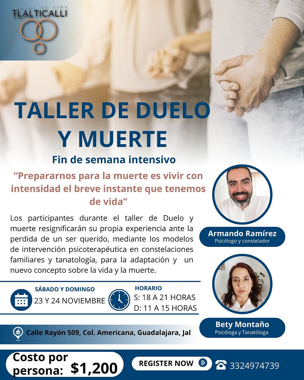 TALLER DE DUELO Y MUERTE
