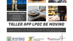 Taller gratuito TIEMPO PARA TU SALUD - App LPGC Be Moving - Jueves 11 Abril, Gran Canaria Arena