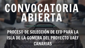 Convocatoria Proceso De Selección De Personal Para La Isla De La Gomera del Proyecto UAEF Canarias