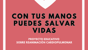 PROYECTO EDUCATIVO SOBRE REANIMACIÓN CARDIOPULMONAR: CON TUS MANOS PUEDES SALVAR VIDAS. curso 2024-2025