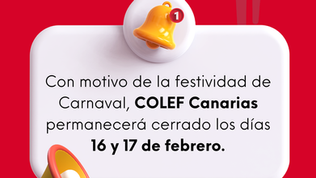 COLEF CANARIAS INFORMA; CIERRE POR FESTIVIDAD 
