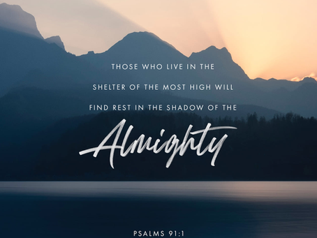 Rest in the shadow of the Almighty