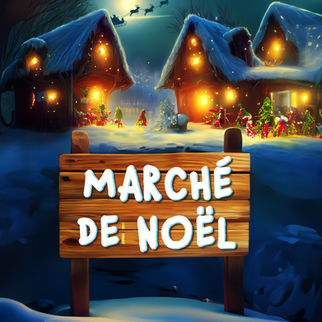 Grand Marché de Noël - 8e édition ! Vendredi 12 décembre 16h > 21h - Cour de la Mairie