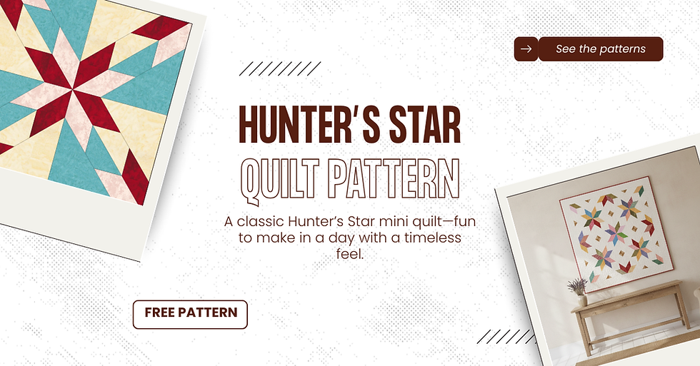 Hunter’s Star Mini Quilt – A Fresh Approach to a Classic
