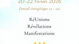 ✨💝 Énergies du 20 au 22 Février 2026 - Portail 22 - 222 : RéUnion(s), Révélations et Manifestations - La Roue Tourne 💝✨