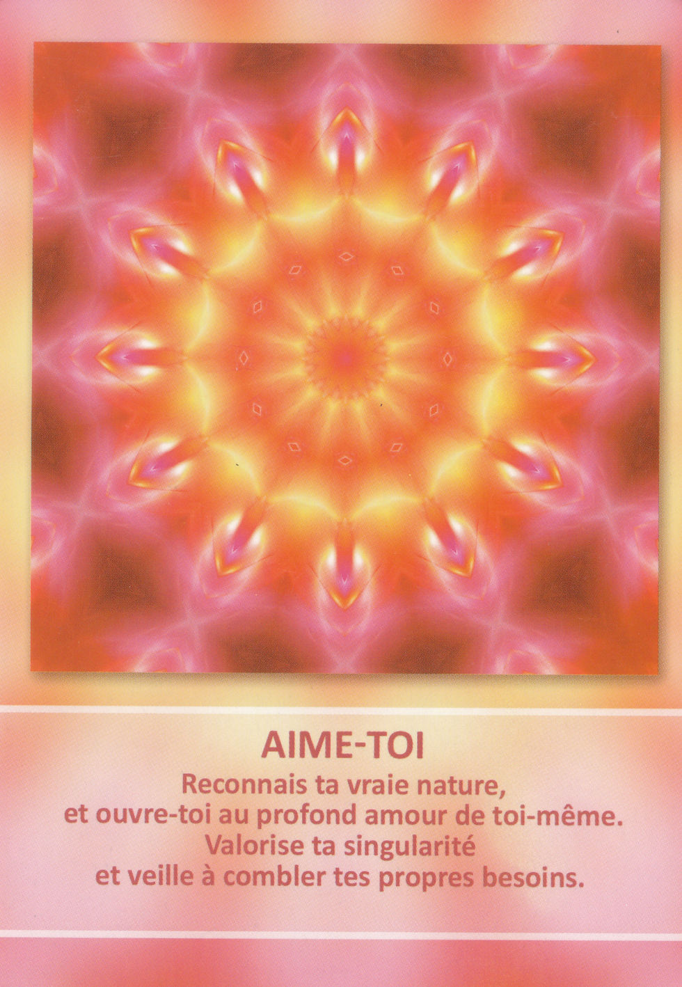 Carte de L'Oracle des Mandalas d'Énergie de Gaby Shayana Hoffmann : Aime-toi. Energies actuelles, semaine du 4-10 avril 2022 : Démantèlement de programmations en cours