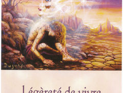 Conseils du 13 novembre 2019 : La Légèreté de Vivre...