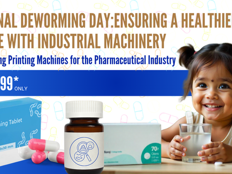 National Deworming Day: Batch Coding Printing Machines for the Pharmaceutical Industry