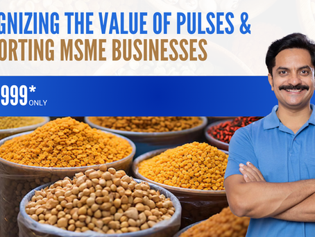 World Pulses Day- Supporting MSME Businesses with Modern Solutions for Pulse Packaging