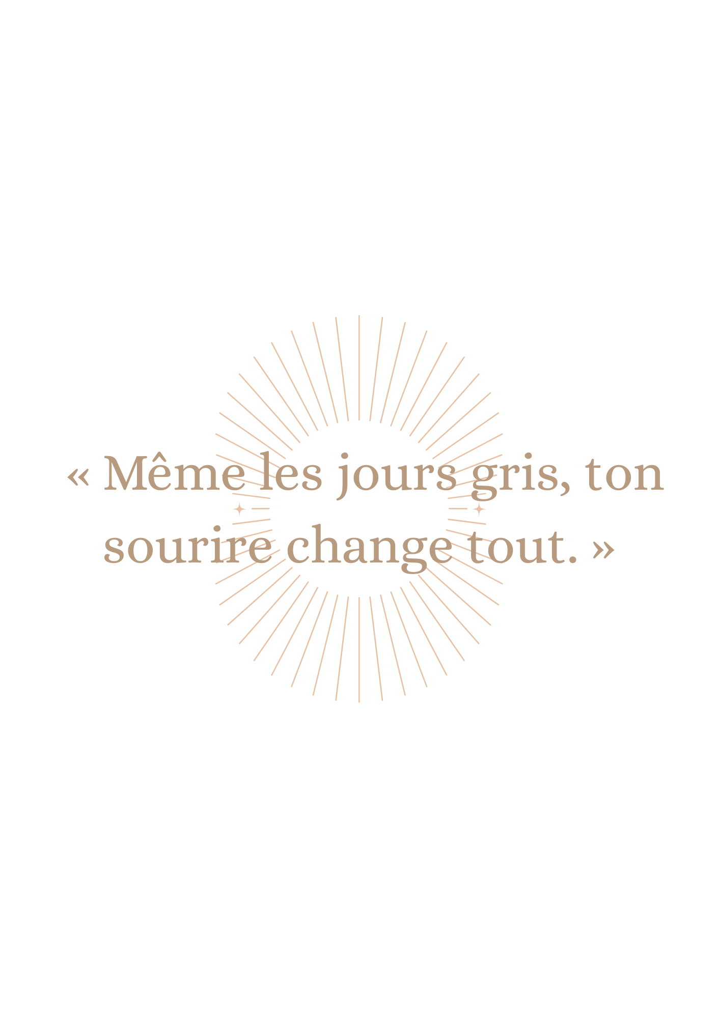 Le sourire des jours gris