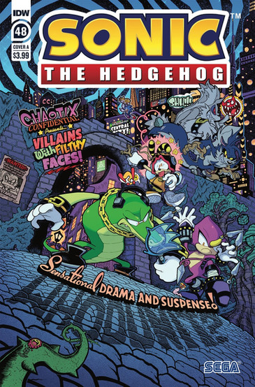 Cover of Sonic The Hedgehog #48 (Jonathan Gray variant) shows Vector, Espio, and Charmy Bee standing in a park in a city. Vector has a Sonic shaped magnifying glass, Espio is holding blades in his hands, with his tail, and one dangling off his nose. Charmy Bee has a pained look on his face after shooting himself with a slingshot. On a ledge above them Rough and Tumble look down at our heroes.