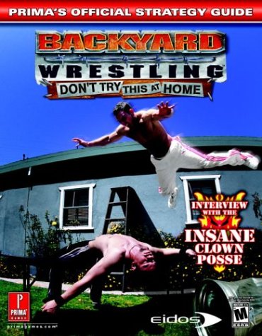 The cover features a man lying on a table in a backyard of a house. Another man is jumping through the air to body slam the one on the table. There's a ladder leaning against the house and a trash can on the ground.