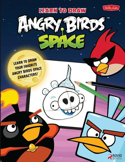 The cover features three birds from the Angry Birds franchise around the page with a galaxy drawn behind them. There's a white square like a piece of paper in the middle of the cover that has a pig drawn on it with a hat on. There are guidelines as if it's a sketch not finished and two colored pencils to the side pointing towards the picture. There's a moon around the top left of the sketch with text in it.