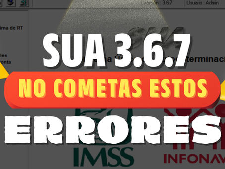 ⚠️ SUA 3.6.7 está fallando: los errores que ponen en riesgo tus pagos de vivienda (y cómo evitarlos hoy)