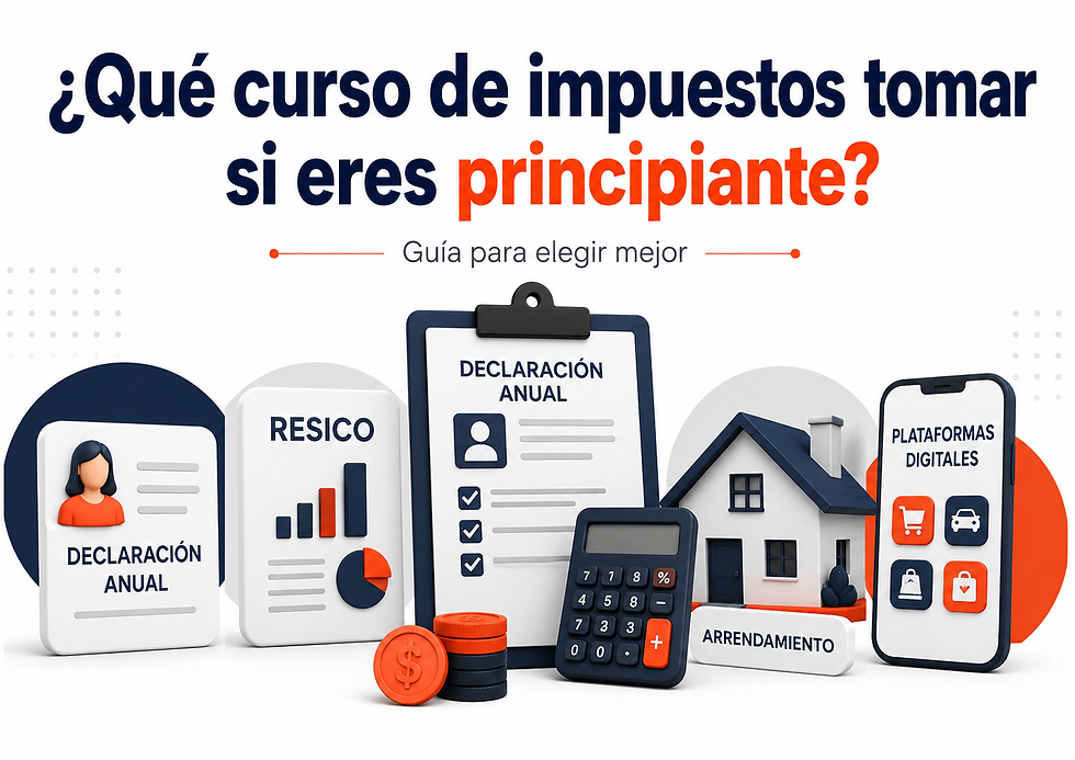 cuál curso de impuestos recomiendas si soy principiante