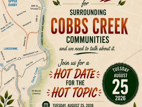 Join us for a hot date on a hot topic! A greening plan is coming in hot for Cobbs Creek and surrounding communities. Come have conversations, learn more, and enjoy a free dinner provided!