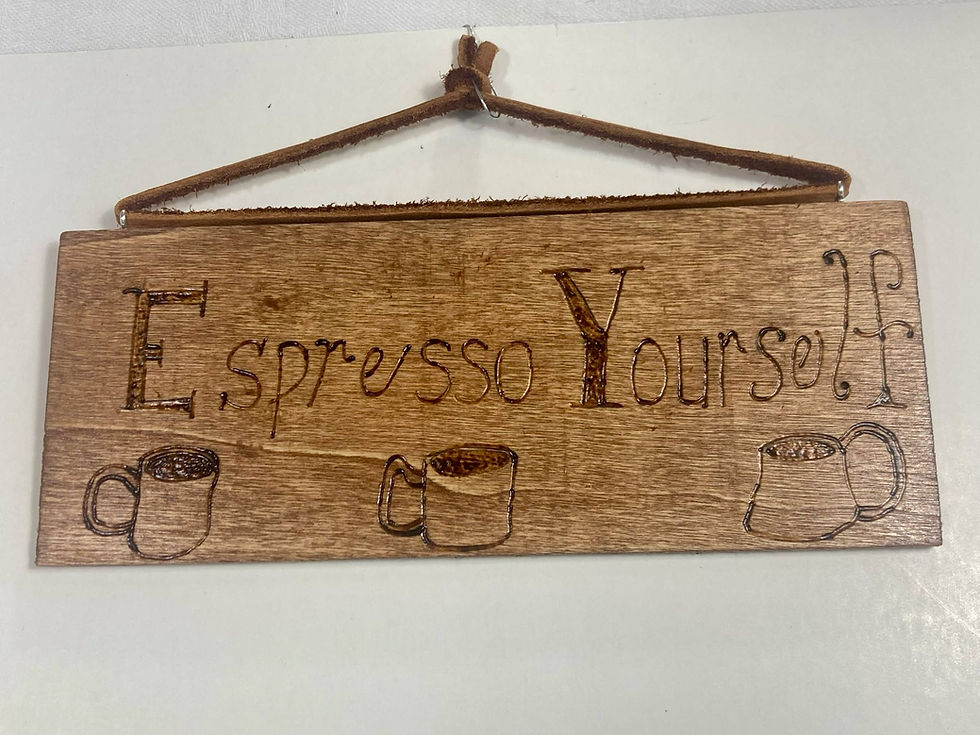 Thumbnail: Espresso Yourself – Hand-Burned Wood Sign