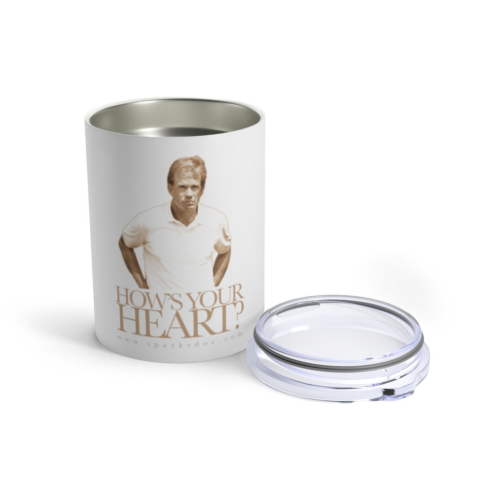Sparks Tumbler - How's Your Heart? - 10oz