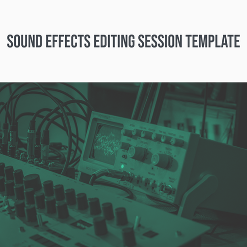 Sound Effects Editing Template 344 Audio