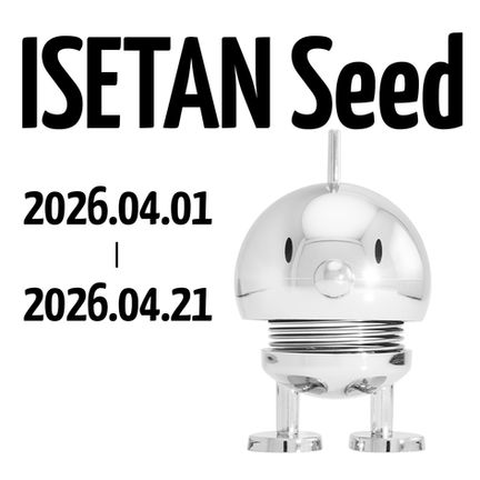 ISETAN SeedにてPOPUP開催