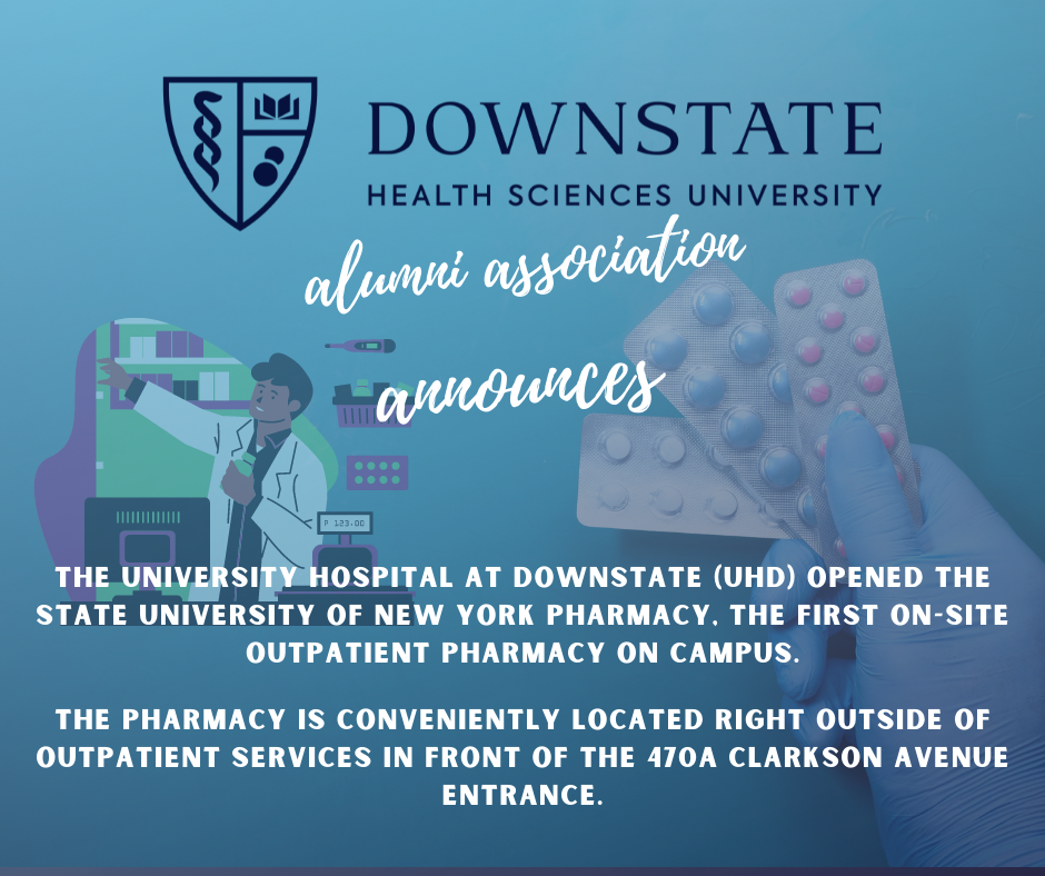 The University Hospital at Downstate Opens Up the SUNY Downstate Outpatient Pharmacy