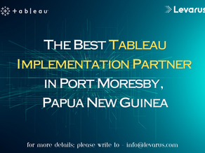 The Best Tableau Implementation Partner in Port Moresby, Papua New Guinea