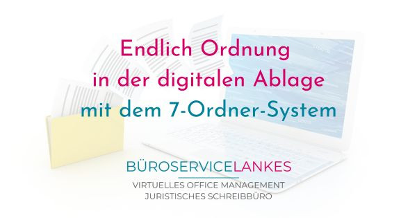 So schaffst du mit dem 7-Ordner-System endlich Ordnung in deiner ...